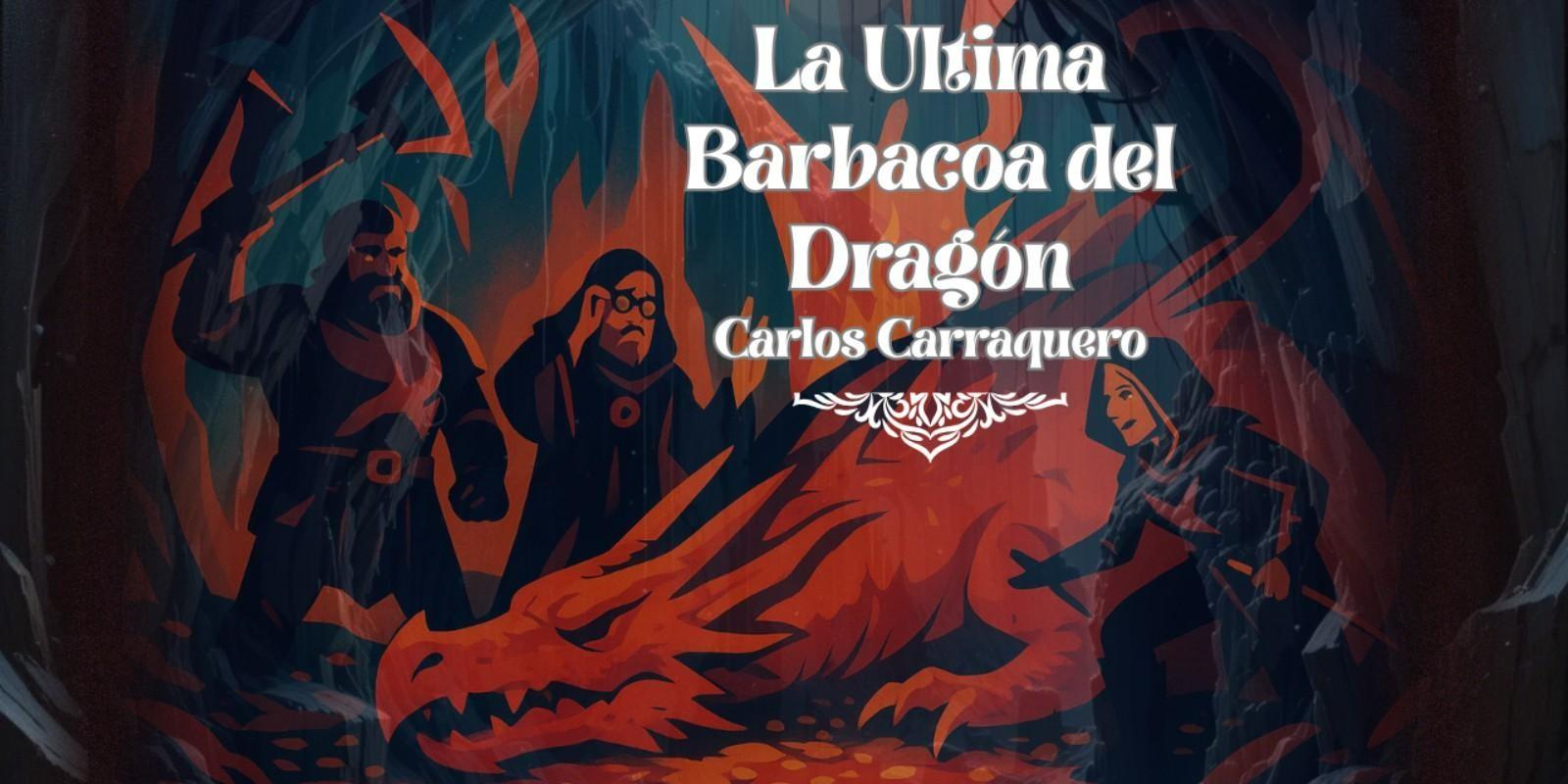 La valentía en decisiones: la barbacoa del dragón
